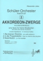 Akkordeon-Zwerge fr Akkordoenorchester Partitur