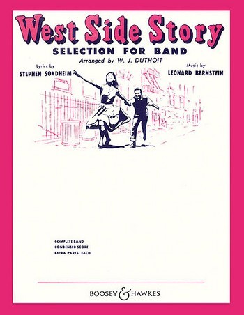 WEST SIDE STORY FOR CONCERT BAND DUTHOIT, W. J., ARR.
