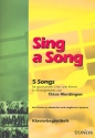 Sing a Song 5 Songs fr gem Chor und Klavier Klavierbegleitheft (dt/en)