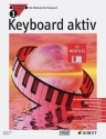 Keyboard aktiv Band 1 (+Midi Disk) fr Keyboard (einmanualig)