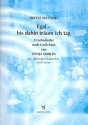 Egal - bis dahin trum ich tag fr Frauenchor und Klavier Partitur
