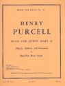 Music for Queen Mary II for brass chorus (trp, horn, trb, tuba) score and parts