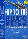 Hip to the Blues (+CD): for alto sax 22 jazz duets easy to advanced