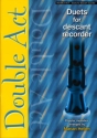 Duets for descant recorder popular melodies for 2 recorders (ss)