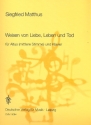 Weisen von Liebe, Leben und Tod fr Altus (mittlere) Stimme und Klavier