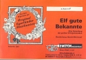 Mosch Welterfolge Band 6 - 11 gute Bekannte: fr Blasorchester Horn 2 in Es