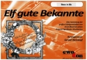 Mosch Welterfolge Band 6 - 11 gute Bekannte: fr Blasorchester Bass in B