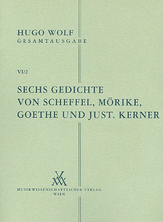 6 Gedichte von Scheffel, Mrike, Goethe und Kerner