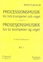 Processionsmusik  Vol.1 fr 2 trumpeter och orgel Partitur und Stimmen Till vnnen Jan Bengtsson