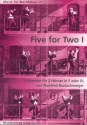 Five for two vol.1 5 Klassiker für 2 Hörner in F oder Es Spielpartitur