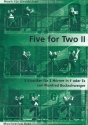 Five for two vol.2 fr 2 Hrner in F oder Es 5 Klassiker Bockschweiger, Manfred, Ed