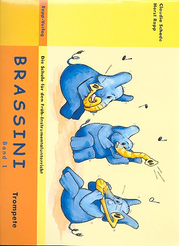 Brassini Band 1 fr Trompete Die Schule fr den Frh-Instrumentalunterricht