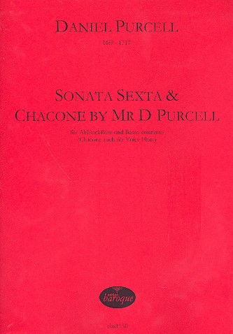 Sonata no.6 and Chacone by Mr. D Purcell fr Altblockflte und Bc