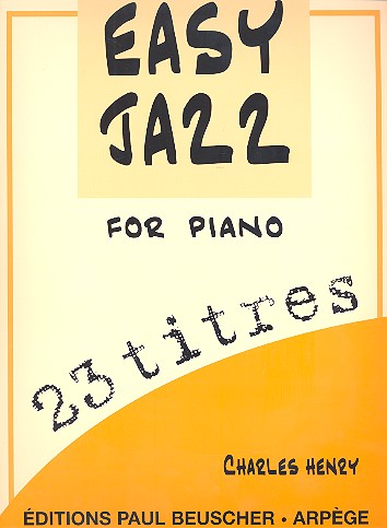 Easy jazz: 23 titres pour piano