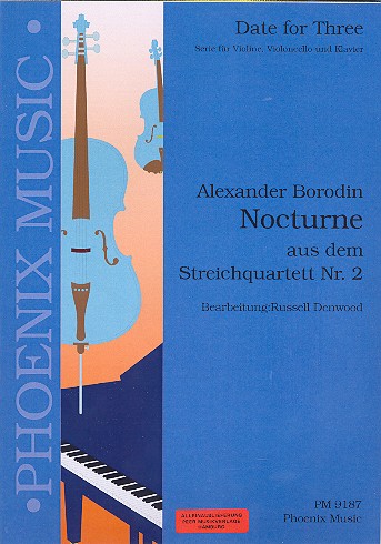 Nocturne aus dem Streichquartett Nr.2 fr Violine, Violoncello und Klavier