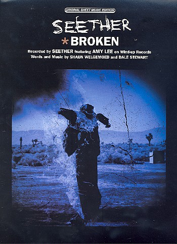 Broken: Einzelausgabe piano/vocal/guitar Seether featuring Amy Lee
