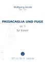 Passacaglia und Fuge op.9 fr Klavier