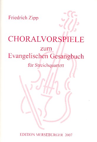 Choralvorspiele zum EG Band 2 fr Streichquartett (Kb ad lib.) Partitur und Stimmen