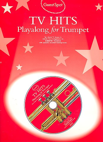 TV Hits (+CD): for trumpet Guest Spot Playalong