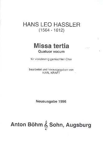 Missa tertia quatuor vocum  fr gem Chor a cappella Chorpartitur