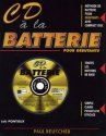 CD a la Batterie (+CD) Methode de Batterie pour debutants