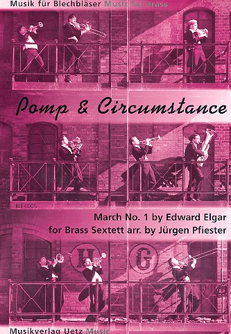 Pomp and Circumstance march no.1 for brass sextett,  score and parts Pfiester, Jrgen,  arr.