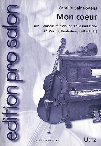 Mon coeur s'ouvre a ta voix aus Samson fr Violine, Cello und Klavier,  Partitur und Stimmen Rssler, Uwe,  Arr.