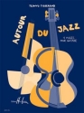 Autour du jazz 4 pieces pour guitare