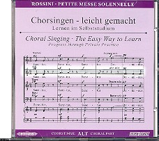 Petite messe solennelle CD Chorstimme Alt und Chorstimmen ohne Alt Chorsingen leicht gemacht - Lernen im Selbststudium