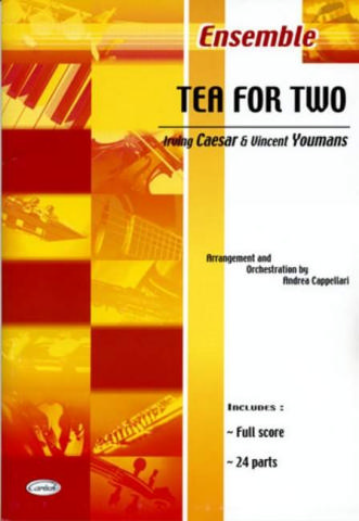 Tea for two: for mixed ensemble, score+24 parts Cappellari, A., arr.