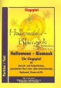 Halloween-Klamauk Singspiel fr Sprech- und Singstimmen, gem Chor, Keyboard und Drums ad lib.,  Partitur