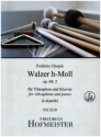 Walzer h-Moll op.69,2 fr Vibraphon und Klavier