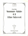 On the sunny side of the street for recorder quartet score+parts