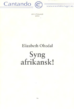 Syng afrikansk 7 Lieder fr gleiche Stimmen, Partitur