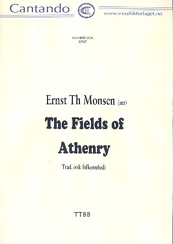 The fields of Athenry for men chorus (TTBB) a cappella score