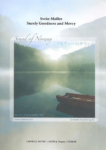 Surely goodness and mercy fr gem Chor und Orgel, Partitur