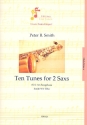 10 tunes for 2 saxophones fr 2 Saxophone (AA) Partitur SmithWV331a