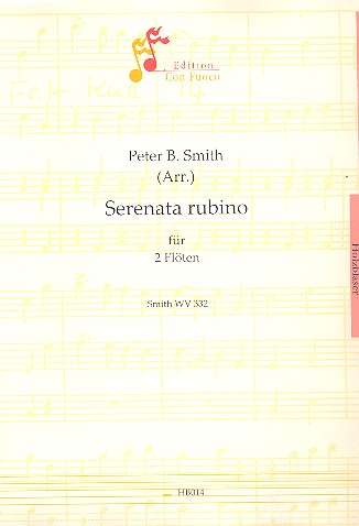 Serenata rubino fr 2 Flten Partitur und Stimmen SmithWV332