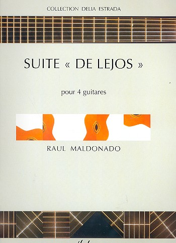 Suite De Lejos pour 4 guitares, partition+parties