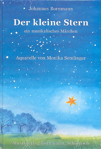 Der kleine Stern Ein musikalisches Mrchen Buch, gebunden mit Aquarellen