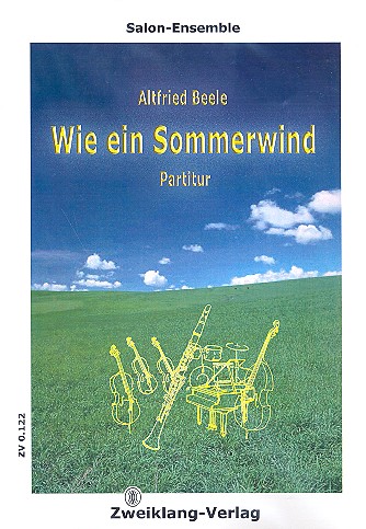 Wie ein Sommerwind fr Salon-Ensemble Partitur und Stimmen