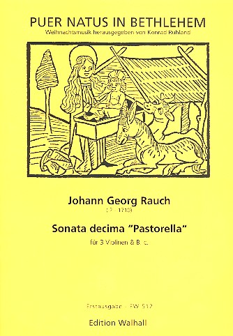Sonata decima Pastorella fr 3 Violinen und Bc Partitur und Stimmen