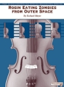 Rosin eating zombies from outer space for string orchestra score and parts (8-8-5-5-5)