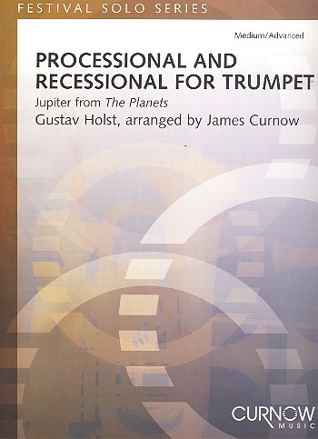 Processional and recessional for trumpet and piano Jupiter from The Planets