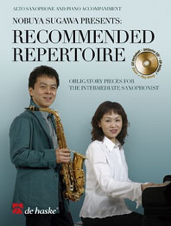 Recommended repertoire (+CD) obligatory pieces for the intermediate alto saxophonist with piano accompaniment