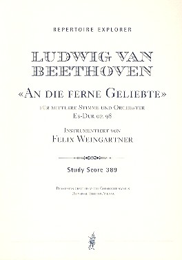 An die ferne Geliebte fr Singstimme und Orchester Studienpartitur