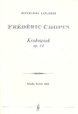 Krakowiak op.14 Grand Rondeau fr Klavier und Orchester Studienpartitur