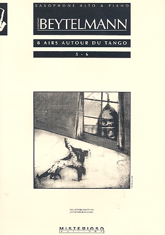8 airs autour du tango nos.5+6 pour saxophone alto et piano