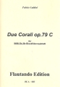 Due corali op.79c fr 5 Blockflten (BBBGbSb) Partitur und Stimmen