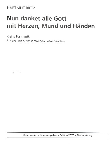 Nun danket alle Gott fr Posaunenchor,  Spielpartitur Kleine festmusik